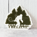 "I Believe" Big Foot die-cut stickers