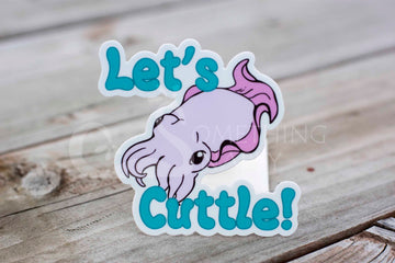 "Let's Cuttle" cuttlefish die-cut stickers